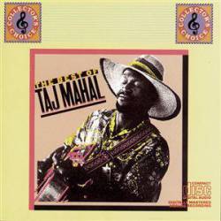 Taj Mahal : The Best of Taj Mahal, Vol. 1, Columbia